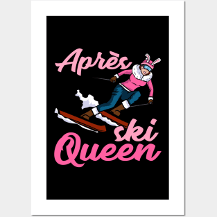 Womens Apres Ski Queen I Mountain Skiing I Colorado I Snow graphic Posters and Art